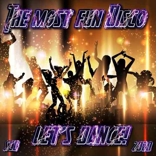 The most fun Disco, let's dance! (5CD) 2020 торрентом
