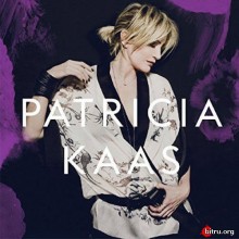 Patricia Kaas - Patricia Kaas 2016 торрентом