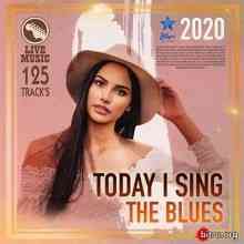 Today Sing The Blues