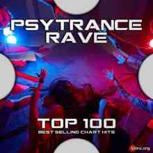 Psytrance Rave Top 100 Best Selling Chart Hits 2020 торрентом