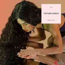 Future Disco: Visions of Love [2CD] 2020 торрентом
