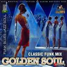 Golden Soul: Classic Funk Mix