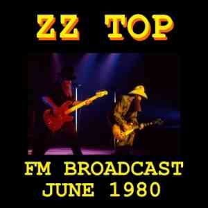 ZZ Top - ZZ Top FM Broadcast June 1980 2020 торрентом