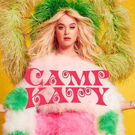 Katy Perry - Camp Katy [EP] 2020 торрентом