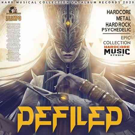 Defiled: Hardcore Collection 2020 торрентом