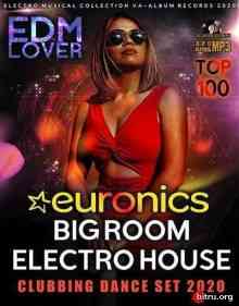 Euronics Big Room Electro House 2020 торрентом