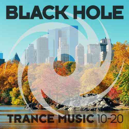 Black Hole Trance Music 10-20 2020 торрентом