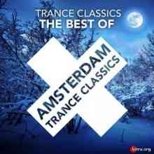 Amsterdam Trance Classics - The Best Of 2020 торрентом