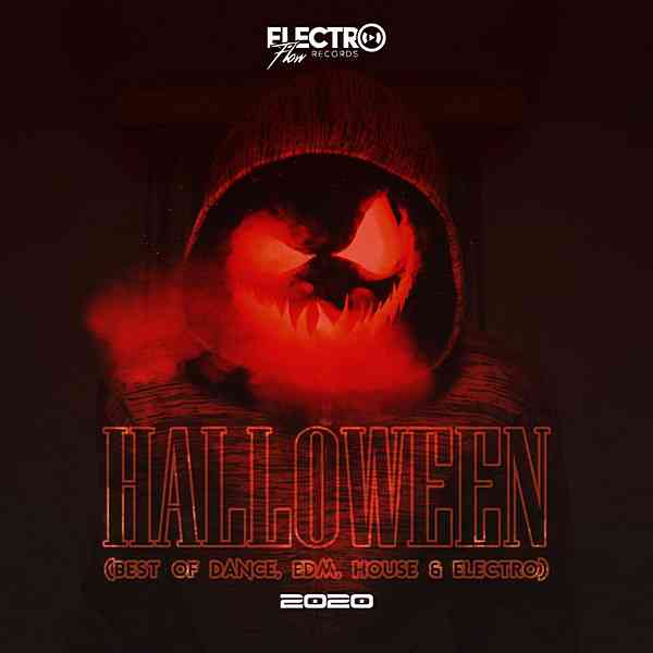 Halloween 2020: Best Of Dance, EDM, House & Electro 2020 торрентом