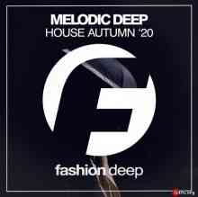 Melodic Deep House Autumn '20 2020 торрентом