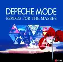 Depeche Mode - Remixes for the Masses 2020 торрентом