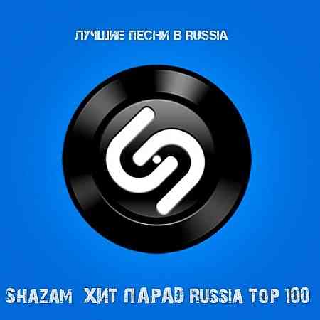 Shazam: Хит-парад Russia Top 100 [Октябрь] 2020 торрентом