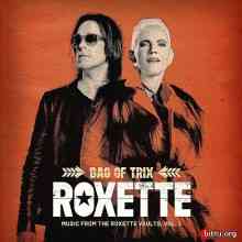 Roxette - Bag Of Trix Vol. 1