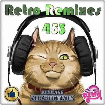 Retro Remix Quality Vol.453 2020 торрентом