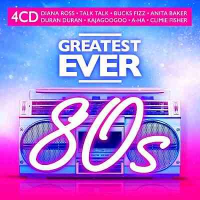 Greatest Ever 80s [4CD]