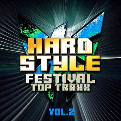 Hardstyle Festival Top Traxx Vol. 2 2020 торрентом