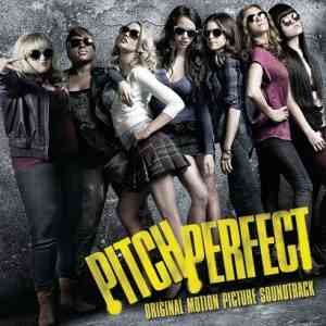 Идеальный голос - Pitch Perfect OST 2012 торрентом