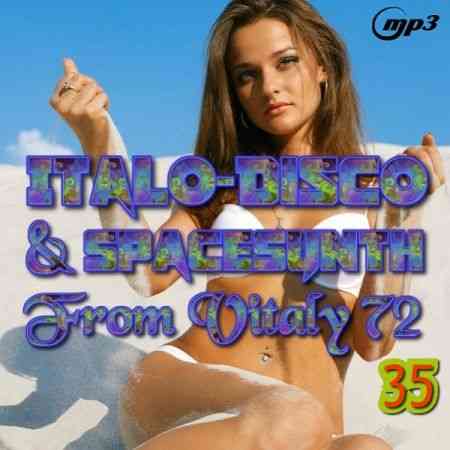 Italo Disco & SpaceSynth ot Vitaly 72 [35]