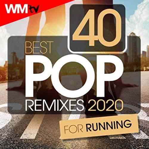 Workout Music Tv - 40 Best Pop Remixes 2020 For Running 2020 торрентом