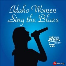 Idaho Women Sing The Blues