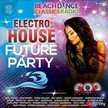 Electro House Future Party