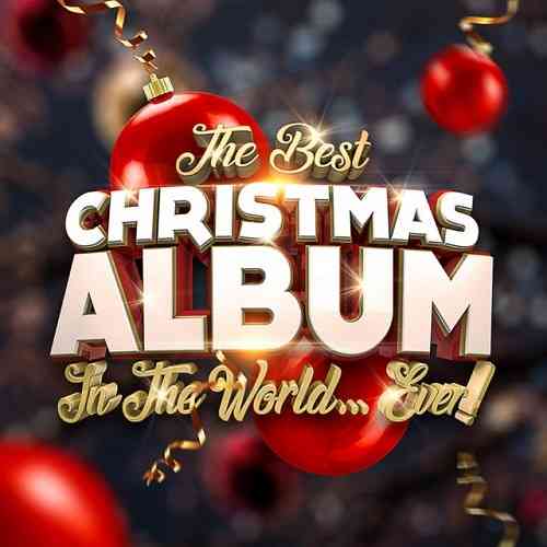 The Best Christmas Album In The World...Ever! 2020 торрентом