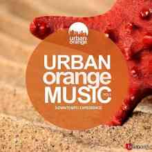 Urban Orange Music 1: Downtempo Experience 2020 торрентом