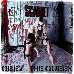 Scarlet - Obey the Queen 2020 торрентом