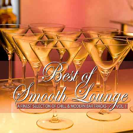 Best of Smooth Lounge, Vol. 1 2020 торрентом