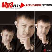 Александр Вестов - MP3 Play 2014 торрентом