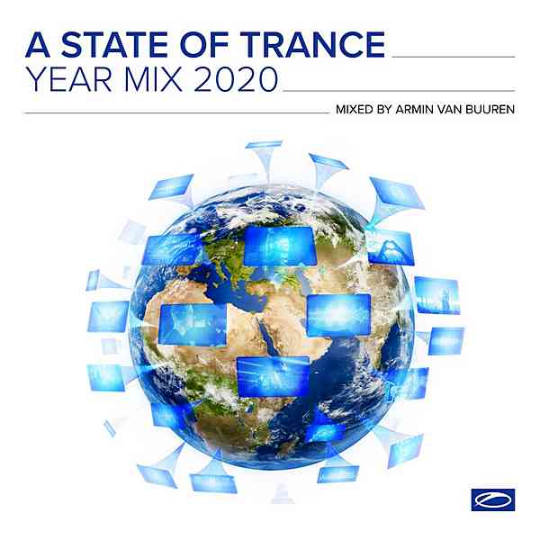A State Of Trance Year Mix 2020: Selected by Armin van Buuren