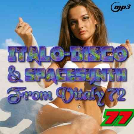 Italo Disco & SpaceSynth ot Vitaly 72 [77]