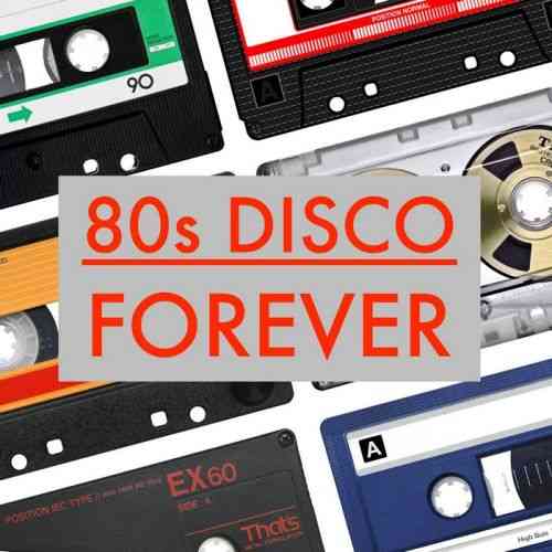 80s Disco Forever 2020 торрентом