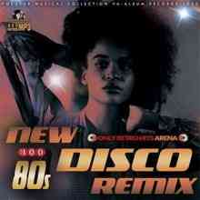 New Disco 80s Remix
