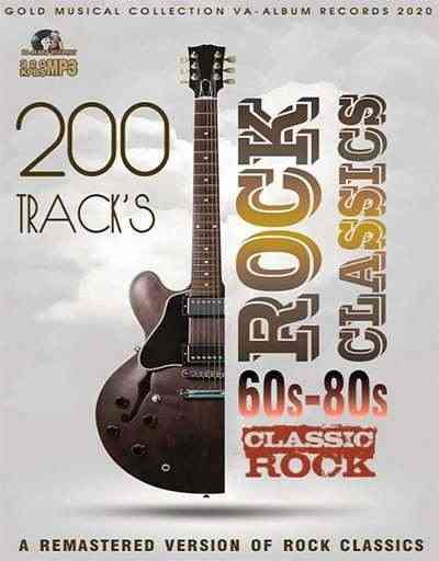 Rock Classics 60s-80s: Remastered Version 2020 торрентом