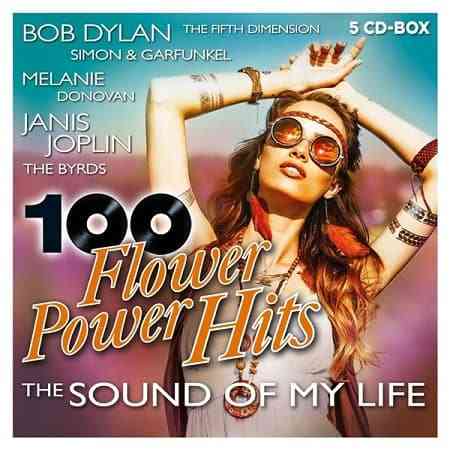 100 Flower Power Hits - The Sound Of My Life [5CD]