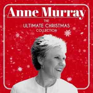 Anne Murray - The Ultimate Christmas Collection 2020 торрентом