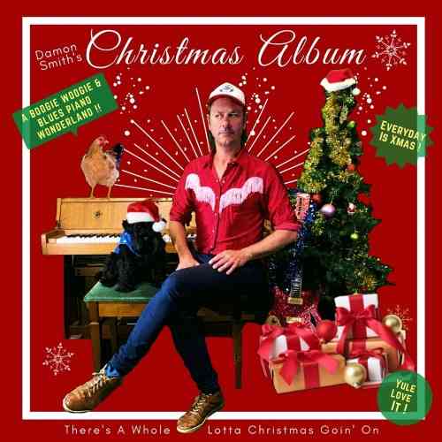 Damon Smith's - A Boogie Woogie and Blues Christmas Album 2020 торрентом