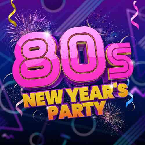 80s New Year's Party 2020 торрентом