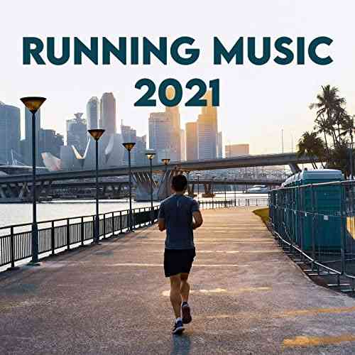 Running Music 2021 2021 торрентом