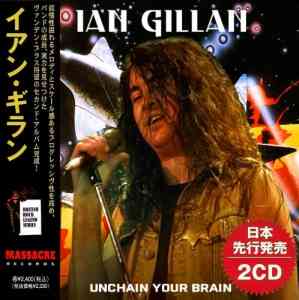 Ian Gillan - Unchain Your Brain 2021 торрентом