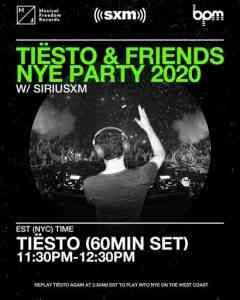 Tiesto - SiriusXM Tiesto & Friends NYE Party