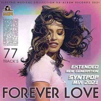 Forever Love: Syntpop Mix 2021 торрентом