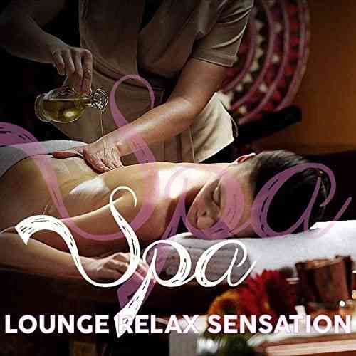 Spa Lounge Relax Sensation 2021 торрентом