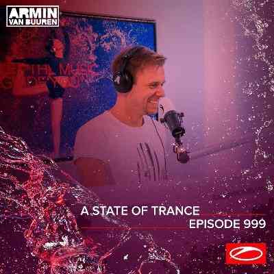 Armin Van Buuren & Ruben De Ronde - A State Of Trance 999