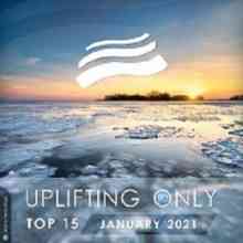 Uplifting Only Top 15 (January 2021) 2021 торрентом