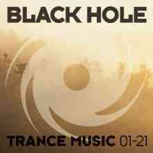 Black Hole Trance Music 01-21