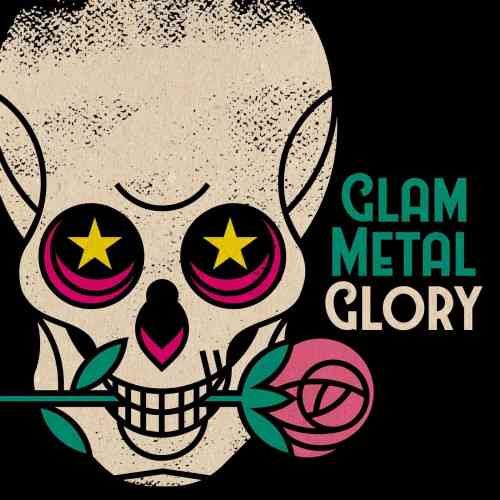 Glam Metal Glory 2021 торрентом