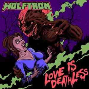 Wolftron - Love Is Deathless 2021 торрентом