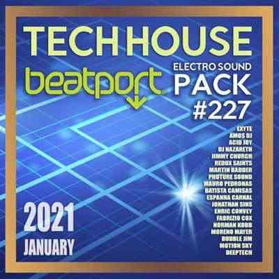 Beatport Tech House: Electro Sound Pack #227 2021 торрентом